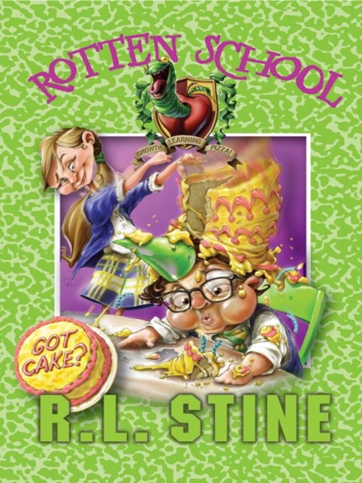 Title details for Got Cake? by R.L. Stine - Available